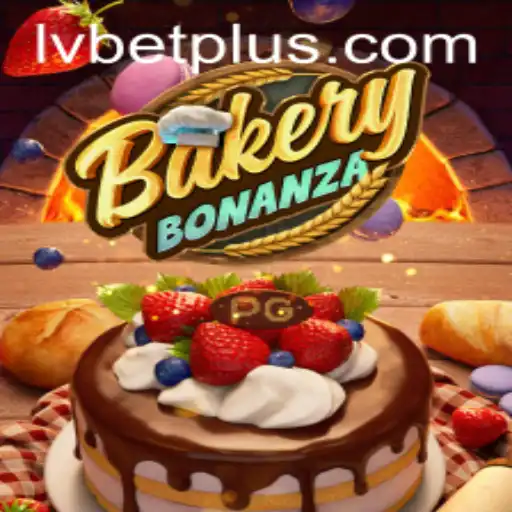 Exploring Bakery Bonanza: A Sweet Adventure in LV BET's Gaming World