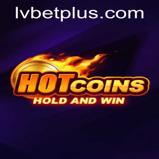 Discover the Thrilling World of HotCoins at LV BET