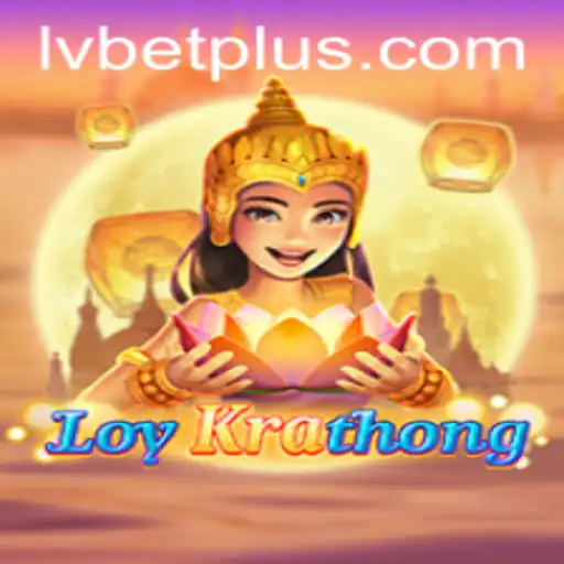Discover the Enchantment of LoyKrathong: A New Gaming Experience with LV BET