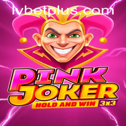 Exploring the Exciting World of 'Pinkjoker' at LV BET