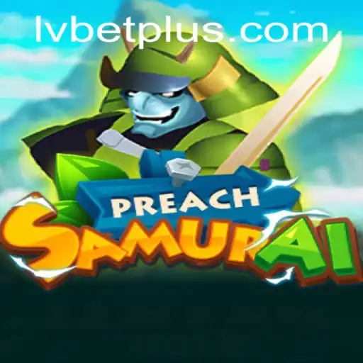 Exploring the World of PreachSamurai: The New Gaming Sensation